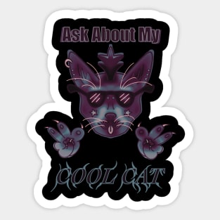 Goth Ask About My Cat Sticker